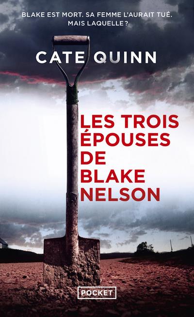 Les Trois épouses de Blake Nelson