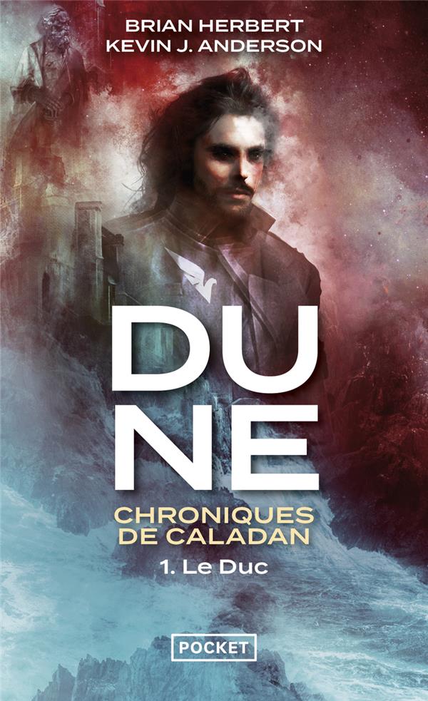 Dune : Chroniques de Caladan Tome 1 : Le Duc