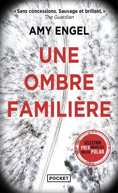 Une ombre familière
