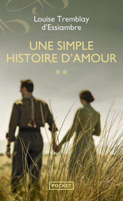 Une simple histoire d'amour Tome 2 : Les Rafales. Suivi de Les Embellies