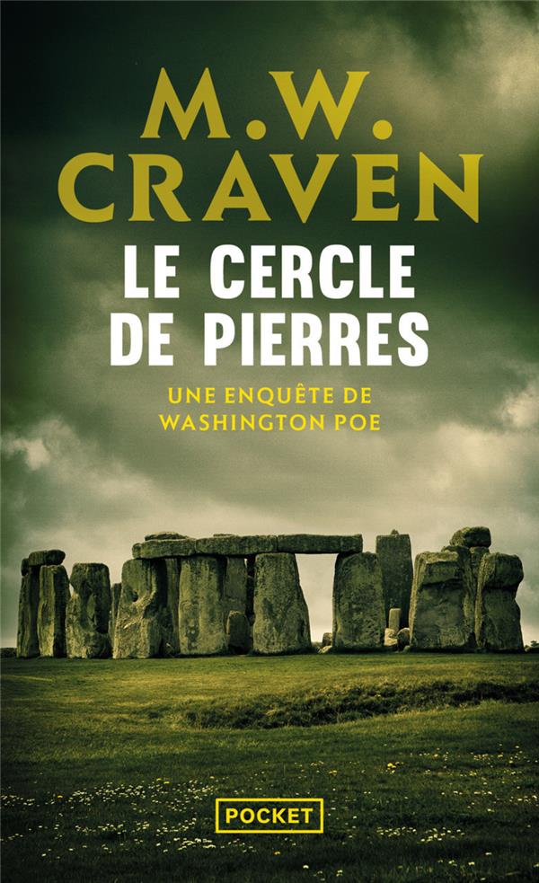 Le cercle de pierres. Une enquête de Washington Poe