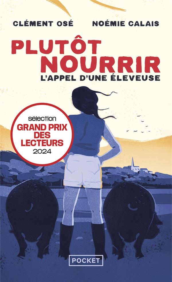 Plutôt nourrir. L'appel d'une éleveuse