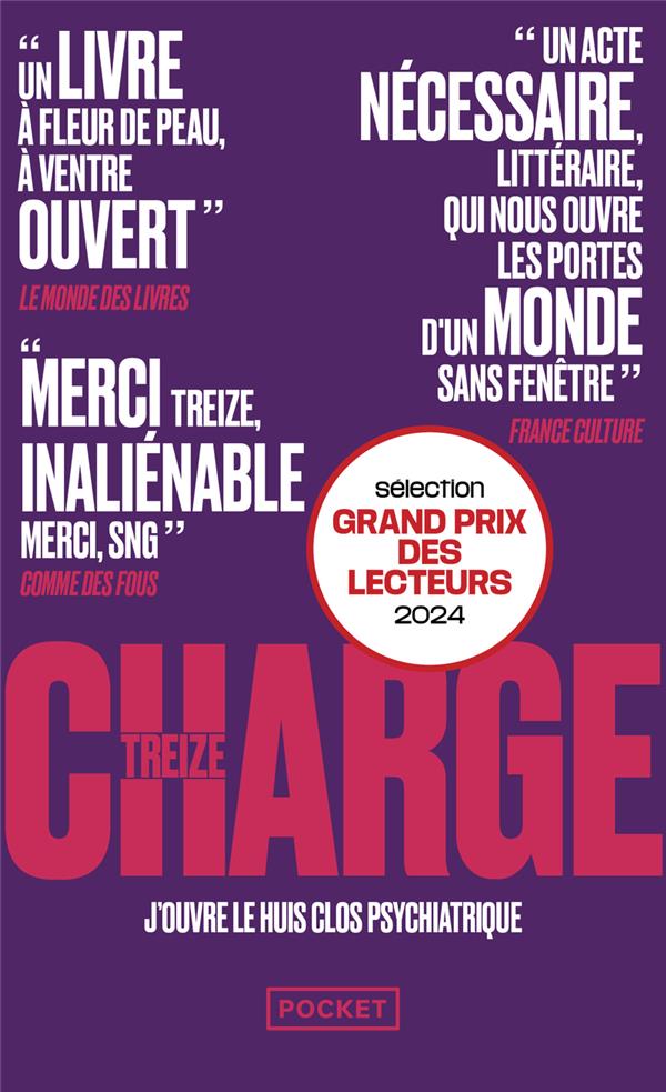 Charge. J'ouvre le huis clos psychiatrique