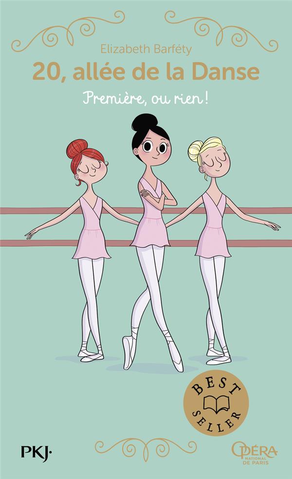 20, allée de la Danse Tome 8 : Première, ou rien !