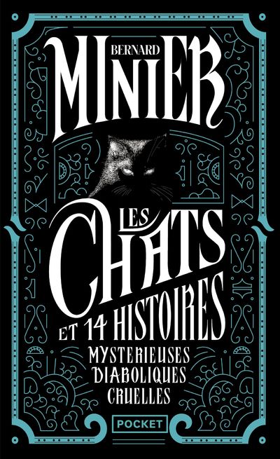 Les chats et 14 histoires mystérieuses, diaboliques, cruelles