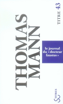 Le journal du "Docteur Faustus"