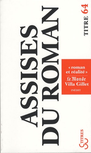 Les Assises internationales du roman. "Roman et réalité"