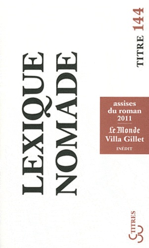 Lexique nomade. Assises du roman 2011