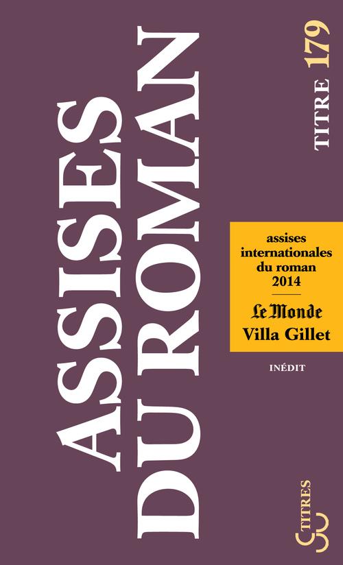 Les Assises internationales du roman. Edition 2014