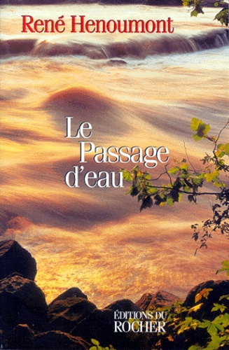 Le passage d'eau