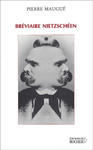 Bréviaire nietzschéen