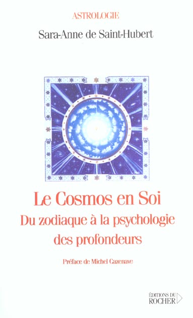 Le cosmos en soi. Du zodiaque à la psychologie des profondeurs