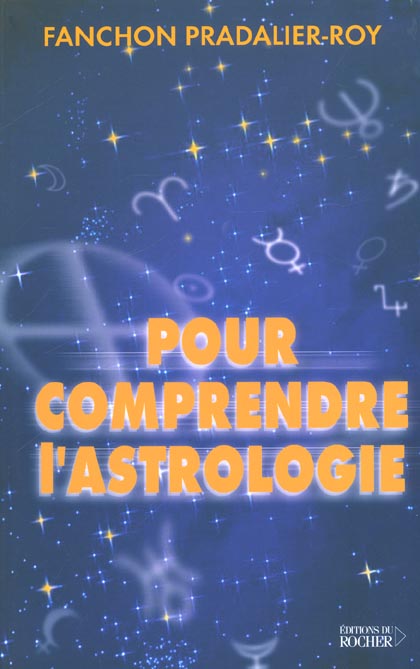 Pour comprendre l'astrologie