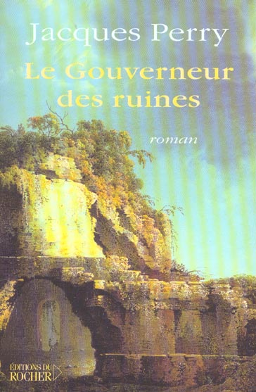 Le gouverneur des ruines