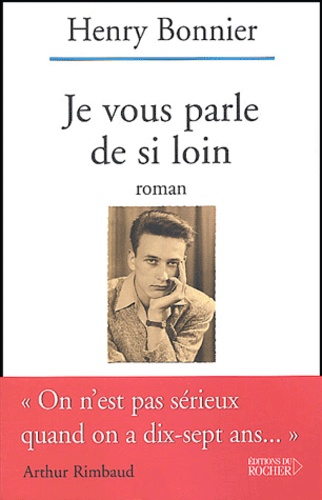 Je vous parle de si loin