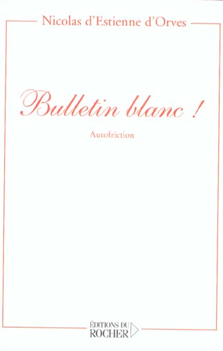 Bulletin blanc ! Autofriction