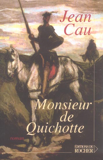 Monsieur de Quichotte