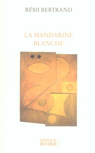 La mandarine blanche