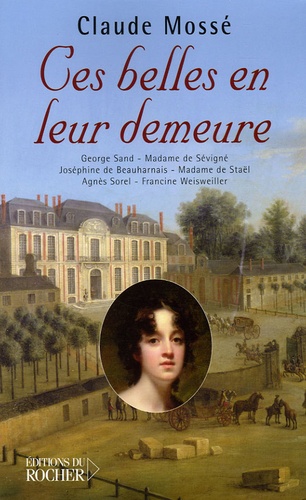 Ces belles en leur demeure