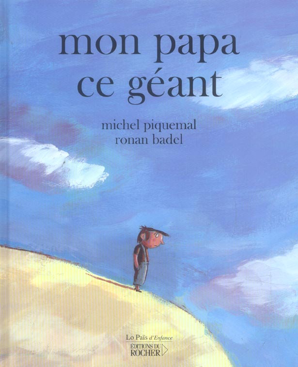 Mon papa ce géant