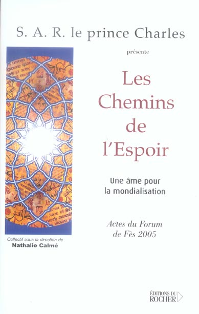 Les chemins de l'espoir. Une âme pour la mondialisation