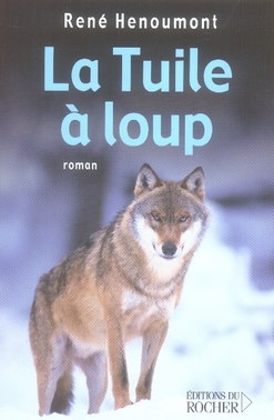 La Tuile à loup