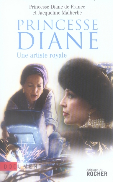 Princesse Diane. Une artiste royale