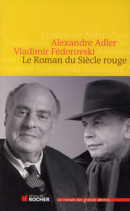 Le Roman du Siècle rouge