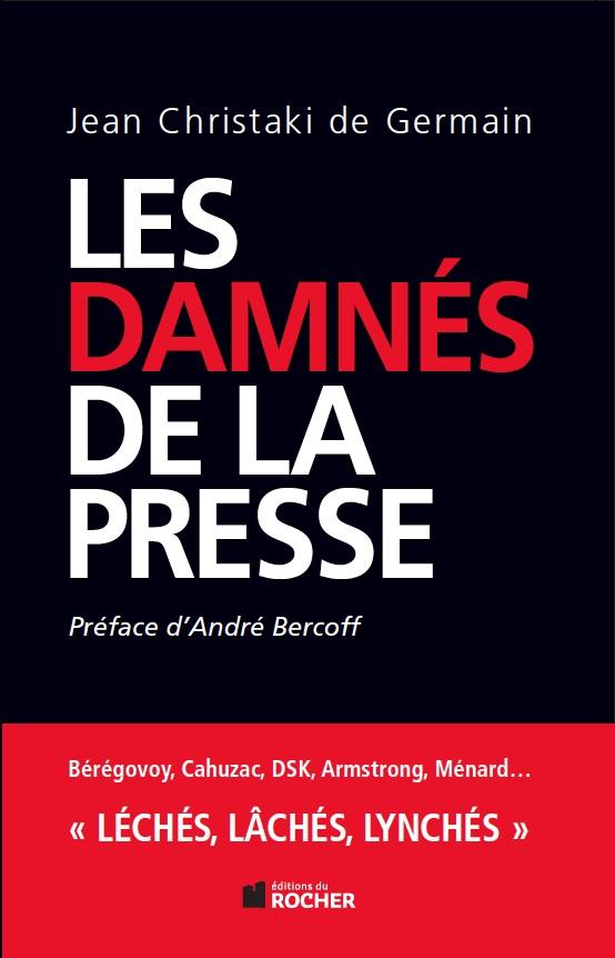 Les damnés de la presse