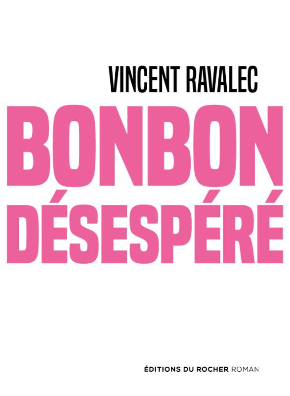 Bonbon désespéré