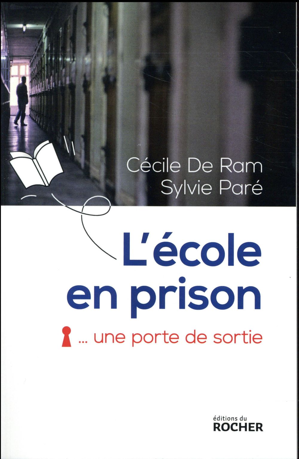 L'école en prison, une porte de sortie
