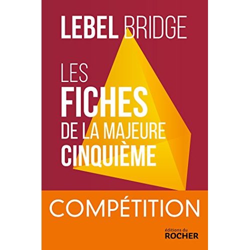 Les Fiches de la Majeure Cinquième. Compétition