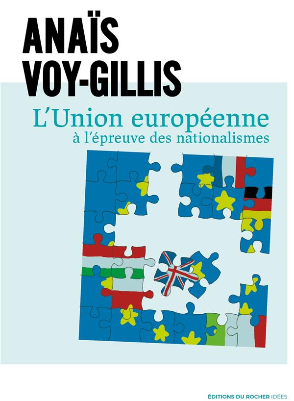 L'Union Européenne à l'épreuve des nationalismes
