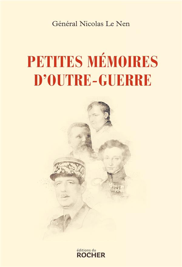 Petites mémoires d'outre-guerre