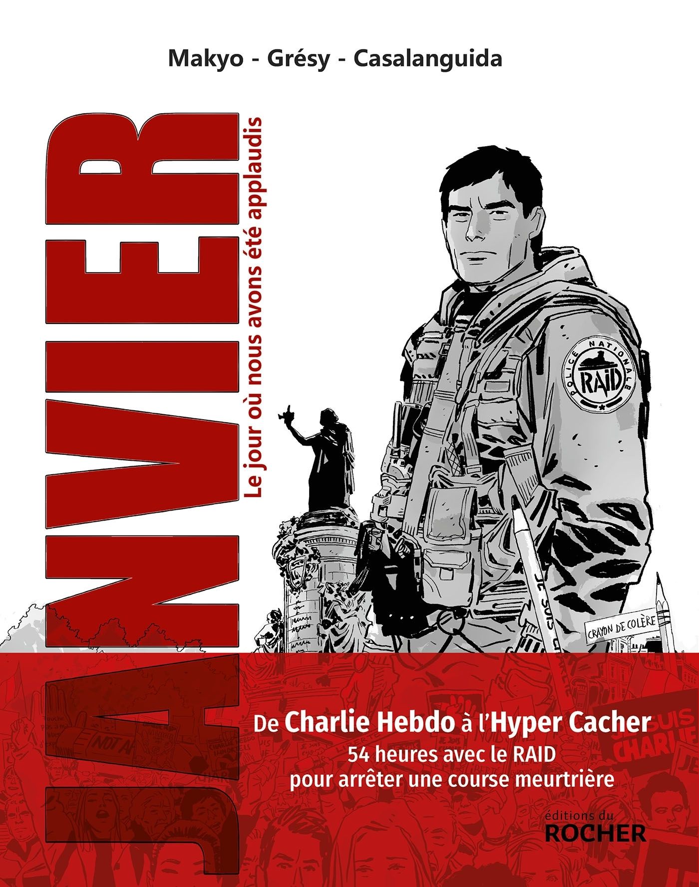 Janvier. Le jour où nous avons été applaudis