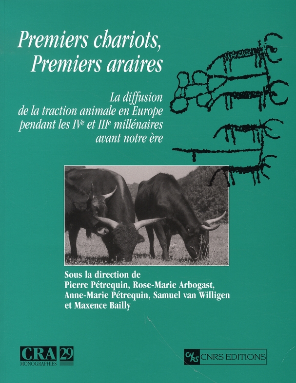 Premiers chariots, premiers araires. La diffusion de la traction animale en Europe pendant les IVe e