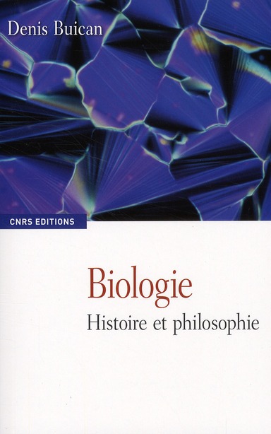 Biologie. Histoire et philosophie
