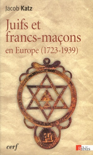 Juifs et francs-maçons en Europe (1723-1939)