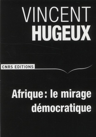 Afrique : Le mirage démocratique