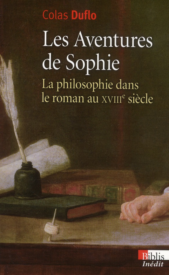 Les Aventures de Sophie. La philosophie dans le roman au XVIIIe siècle