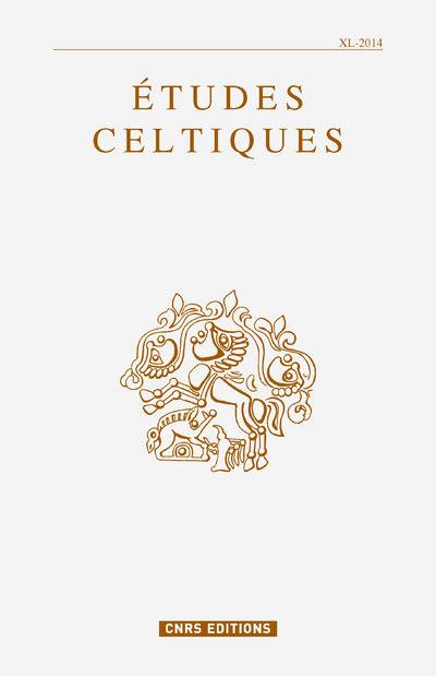 Etudes celtiques N° 40/2014