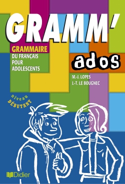 Gramm'ados. Niveau débutant