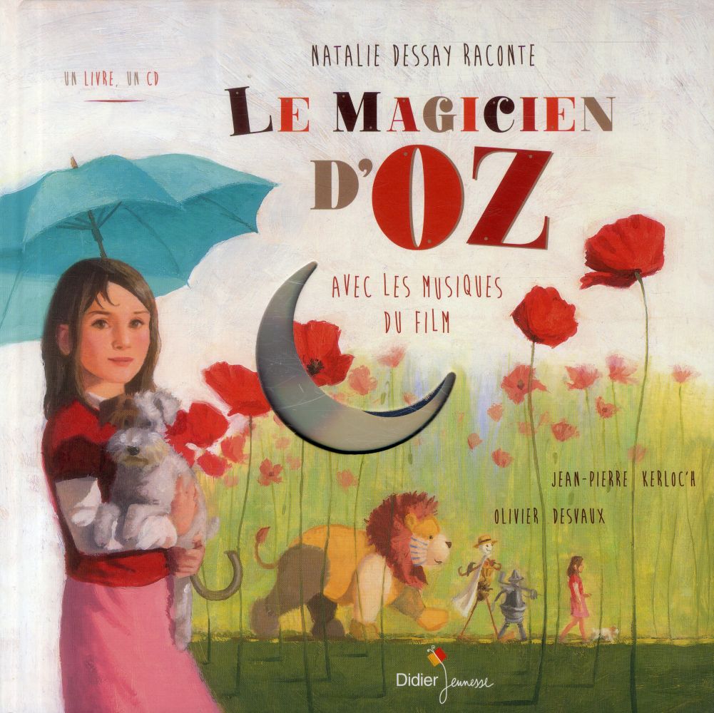 Le magicien d'Oz. Avec 1 CD audio
