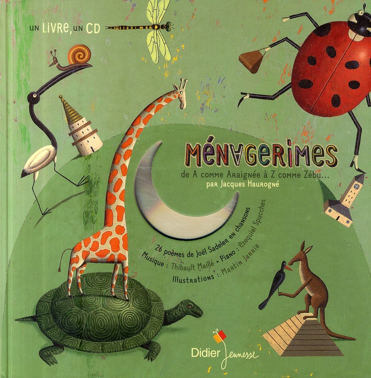 Ménagerimes. De A comme Araignée à Z comme Zébu... Avec 1 CD audio