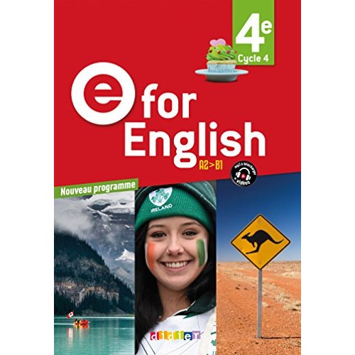 E for English 4e A2>B1. Edition 2017. 1 DVD 2 CD AUDIO