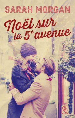 Coup de foudre à Manhattan Tome 3 : Noël sur la 5e Avenue