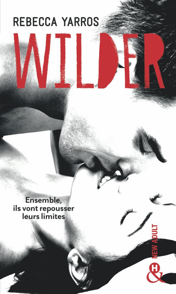 Les Renegades Tome 1 : Wilder