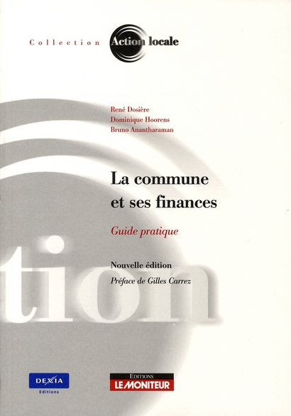 La commune et ses finances. Guide pratique
