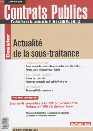 Contrats publics N° 106, Janvier 2011 : Actualité de la sous-traitance