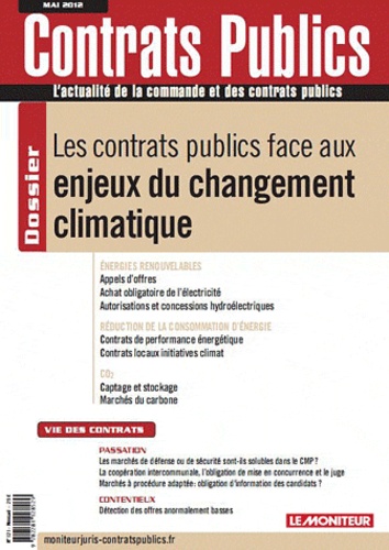 Contrats publics N° 121, Mai 2012 : Les contrats publics face aux enjeux du changement climatique